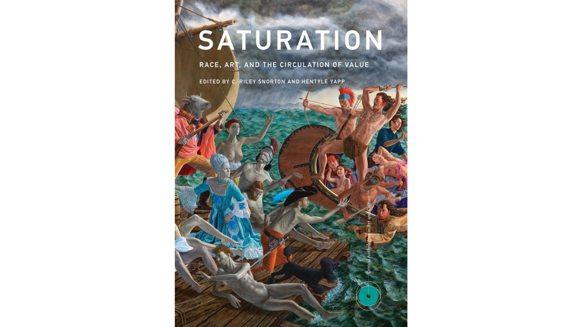 Cover of the book 'Saturation,' edited by C. Riley Snorton and Hentyle Yapp